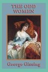 The Odd Women Illustrated - GISSING,  George - 9798419143616