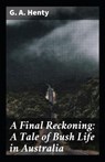 A Final Reckoning - HENTY,  G a - 9798423092122