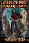 Circled Dimensions - Aderyn Lonigan - 9798423264109