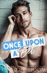 Once Upon A Bet - Penelope Bloom - 9798430278069