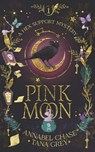 Pink Moon - Tana Grey ; Annabel Chase - 9798430766078