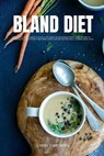 Bland Diet - JAMESONN,  Larry - 9798463991133