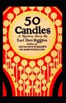 Fifty Candles Annotated - BIGGERS,  Earl Derr - 9798493914430