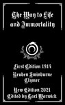 The Way to Life and Immortality - Tarl Warwick - 9798494626424