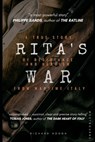 Rita's War: From wartime Italy a true story of resistance and heroism - Richard Hough - 9798502018692
