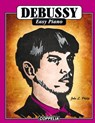 DEBUSSY Easy Piano - John L Philip - 9798506046394