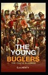 The Young Buglers - HENTY,  G a - 9798508796242