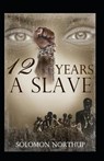 Twelve Years a Slave - NORTHUP,  Solomon - 9798513400721