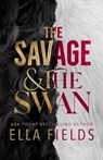 The Savage and the Swan - Ella Fields - 9798523338199