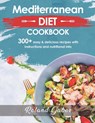 Mediterannean Diet Cookbook For Beginners - Roland Gabor - 9798532673823