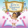 Ella's Magical Tutu - Sandy Ascenzi - 9798535253657