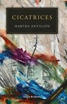 Cicatrices - Martha Antillón - 9798557318068