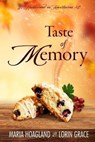 Taste of Memory - GRACE,  Lorin ; Hoagland, Maria - 9798568023197