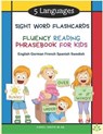 5 Languages Sight Word Flashcards Fluency Reading Phrasebook for Kids - English German French Spanish Swedish: 120 Kids flash cards high frequency wor - M. ED,  Carol Smith - 9798576159710
