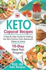 Keto Copycat Recipes - Great World Press - 9798578515323