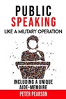 Public Speaking - Peter Pearson - 9798580521237