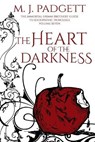 The Heart of the Darkness - PADGETT,  M J - 9798583073818