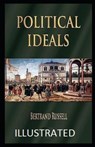 Political Ideals Illustrated - RUSSELL,  Bertrand - 9798583541881
