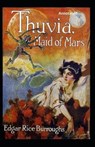 Thuvia, Maid of Mars Annotated - BURROUGHS,  Edgar Rice - 9798593383211