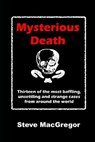 Mysterious Death - MACGREGOR,  Steve - 9798612742524