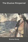 The Elusive Pimpernel - ORCZY,  Emma - 9798616280909