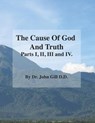 The Cause Of God And Truth Part I, II, III, IV. - CLARKE,  David - 9798628614990