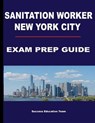 Sanitation Worker New York City - EDUCATION TEAM,  Success - 9798629575276