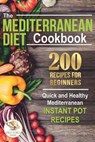 The Mediterranean Diet Cookbook - PRESS,  Great World - 9798633020526