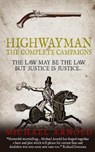 Highwayman: The Complete Campaigns - ARNOLD,  Michael - 9798634841427