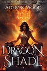 Dragonshade - WOOD,  Aderyn - 9798642056011