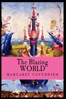 The Blazing World - CAVENDISH,  Margaret - 9798642447260