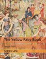 The Yellow Fairy Book - ANDREW LANG,  Lang - 9798649743594