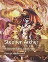 Stephen Archer - GEORGE MACDONALD,  MacDonald - 9798650240723