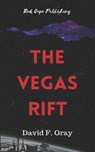 The Vegas Rift - GRAY,  David F - 9798650301561