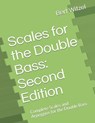 Scales for the Double Bass - Bert Witzel - 9798669369835