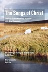 The Songs of Christ - Hau Tzeng Au Yeong ; Jj Lim - 9798681940975