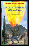 Enlightenments Old and New - SEBAR,  Mark Paul - 9798686299443