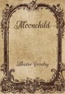 Moonchild - CROWLEY,  Aleister - 9798701764895