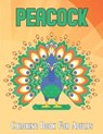 Peacock Coloring Book For Adults - BERRY PRESS,  Amelia - 9798714389627