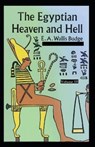 The Egyptian Heaven and Hell Volume III - BUDGE,  E a Wallis - 9798717060493