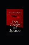 The Colors of Space - BRADLEY,  Marion Zimmer - 9798723293601