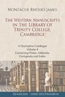 The Western Manuscripts in the Library of Trinity College, Cambridge - JAMES,  Montague Rhodes - 9798723363762