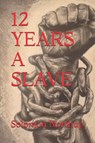 12 Years a Slave (Official Edition) - SOLOMON NORTHUP,  Northup - 9798723546011