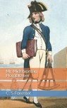 Mr. Midshipman Hornblower - FORESTER,  C. S. - 9798723979215
