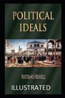 Political Ideals Illustrated - RUSSELL,  Bertrand - 9798727762608