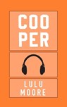 Cooper - MOORE,  Lulu - 9798729830114