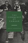 The Conquest of Canaan - TARKINGTON,  Booth - 9798734946206