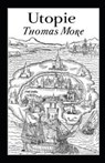 Utopia Annotated - MORE,  Thomas - 9798735634966