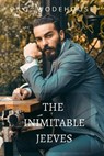The Inimitable Jeeves - WODEHOUSE,  P. G. - 9798736571178