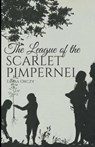 The League of the Scarlet Pimpernel Illustrated - ORCZY,  Emma - 9798736838837